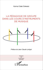 E-book, La pédagogie de groupe dans les cours d'instruments de musique, L'Harmattan