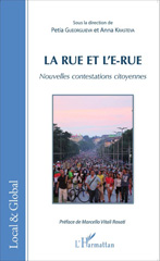 E-book, La rue et l'e-rue : nouvelles contestations citoyennes, L'Harmattan
