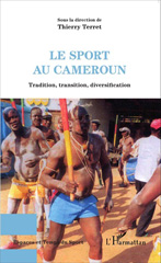E-book, Le sport au Cameroun : tradition, transition, diversification, L'Harmattan