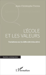 eBook, L'école et les valeurs : variations sur la difficulté éducative, L'Harmattan