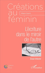 E-book, L'écriture dans le miroir de l'autre : essai-théorie, L'Harmattan