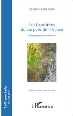 E-book, Les frontières du corps & de l'espace : la métaphysique de Newton, L'Harmattan