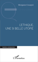E-book, L'éthique, une si belle utopie, L'Harmattan