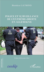 E-book, Police et surveillance de l'extrême droite en Allemagne, Laumond, Bénédicte, L'Harmattan