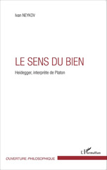 E-book, Le sens du bien : Heidegger, interprète de Platon, L'Harmattan
