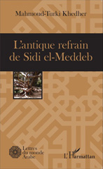 E-book, L'antique refrain de Sidi el-Meddeb, Khedher, Mahmoud-Turki, L'Harmattan