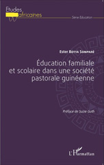 eBook, Éducation familiale et scolaire dans une société pastorale guinéenne, Botta Somparé, Ester, L'Harmattan