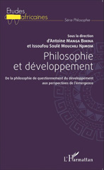 E-book, Philosophie et développement : de la philosophie de questionnement du développement aux perspectives de l'émergence, L'Harmattan