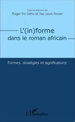 E-book, L'(in)forme dans le roman africain : formes, stratégies et significations, L'Harmattan