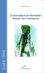 eBook, La dynamique des frontières : biennales d'art contemporain, L'Harmattan