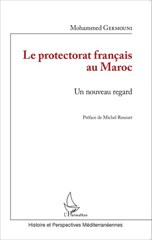 E-book, Le protectorat au Maroc : un nouveau regard, Germouni, Mohammed, L'Harmattan