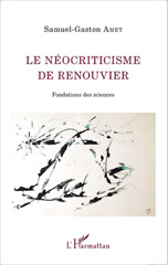 E-book, Le néocriticisme de Renouvier : fondations des sciences, L'Harmattan