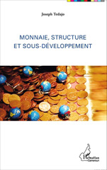 E-book, Monnaie, structure et sous-développement, L'Harmattan Cameroun