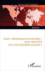 E-book, Quel développement durable pour répondre à la crise mondiale actuelle ?, L'Harmattan