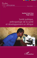 E-book, Santé publique, anthropologie de la santé et développement en Afrique, L'Harmattan