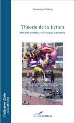 E-book, Théorie de la fiction : mondes possibles et logique narrative, L'Harmattan
