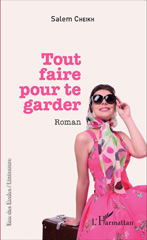 E-book, Tout faire pour te garder, L'Harmattan