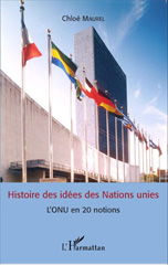 E-book, Histoire des idées des Nations unies : l'ONU en 20 notions, Maurel, Chloé, L'Harmattan
