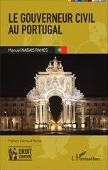 E-book, Le gouverneur civil au Portugal, L'Harmattan