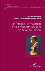 E-book, Le féminin, le masculin et les rapports sociaux de sexe au Gabon, L'Harmattan