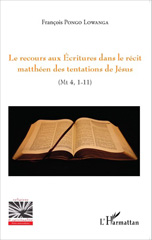 E-book, Le recours aux Écritures dans le récit matthéen des tentations de Jésus, Mt 4, 1-11, L'Harmattan