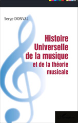 eBook, Histoire universelle de la musique et de la théorie musicale, Donval, Serge, L'Harmattan