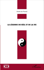 eBook, La légende du réel et de la vie, Peretti, André de., L'Harmattan