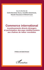 E-book, Commerce international, investissements directs étrangers et participation des pays méditerranéens aux chaînes de valeur mondiales, L'Harmattan