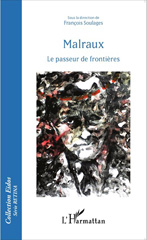 eBook, Malraux, le passeur de frontières, L'Harmattan
