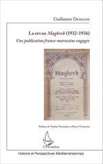 E-book, La revue Maghreb (1932-1936) : une publication franco-marocaine engagée, Denglos, Guillaume, L'Harmattan