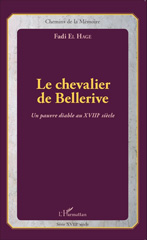 E-book, Le chevalier de Bellerive : un pauvre diable au XVIIIe siècle, El Hage, Fadi, L'Harmattan