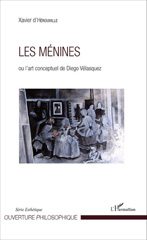 eBook, Les Ménines, ou, L'art conceptuel de Diego Vélasquez, L'Harmattan