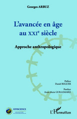 E-book, L'avancée en âge au XXIe siècle : approche anthropologique, L'Harmattan
