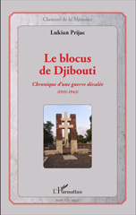 E-book, Le blocus de Djibouti : chronique d'une guerre décalée (1935-1943), L'Harmattan