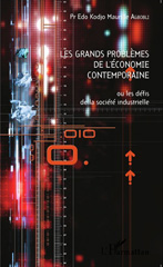 eBook, Les grands problèmes de l'économie contemporaine, ou Les défis de la société industrielle, L'Harmattan