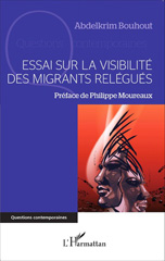 E-book, Essai sur la visibilité des migrants relégués, L'Harmattan