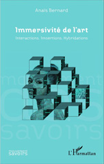 E-book, Immersivité de l'art : interactions, imsertions, hybridations, L'Harmattan