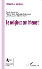E-book, Le religieux sur internet, Duteil-Ogata, Fabienne, L'Harmattan