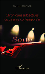 E-book, Chroniques subjectives du cinéma contemporain, Editions L'Harmattan