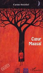 E-book, Coeur Maasaï, Soustiel, Carine, Editions L'Harmattan