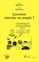 E-book, Comment chercher un emploi ?, Editions L'Harmattan
