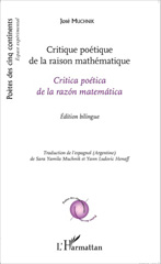 eBook, Critique poétique de la raison mathématique : Critica poética de la razón matemática - Édition bilingue, Muchnik, José, Editions L'Harmattan