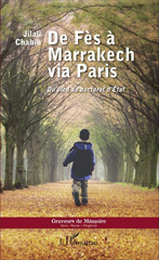 E-book, De Fès à Marrakech via Paris : Du bled au doctorat d'Etat, Editions L'Harmattan