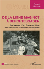 eBook, De la ligne Maginot à Berchtesgaden : Souvenirs d'un français libre, Gaspin, Jordan, Editions L'Harmattan