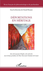 E-book, Déportations en héritage : Actes de la journée d'études sous la présidence de M.-J. Chombart de Lauwe, Editions L'Harmattan