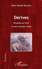 eBook, Dérives : Brouillard sur Erice et autres nouvelles d'Italie, Editions L'Harmattan