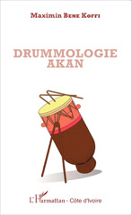 eBook, Drummologie Akan, Editions L'Harmattan