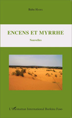 E-book, Encens et myrrhe. Nouvelles, Editions L'Harmattan