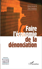 E-book, Faire l'économie de la dénonciation, Editions L'Harmattan