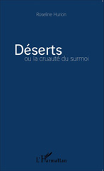 E-book, Déserts ou la cruauté du surmoi, Hurion, Roseline, Editions L'Harmattan